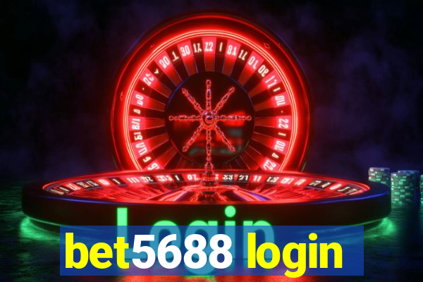 bet5688 login